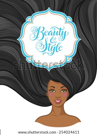 Girl with beautiful hair. Vector illustration for barber shops, beauty salons, spa salons. Hairstyle banners with young African American women  and calligraphic inscription \