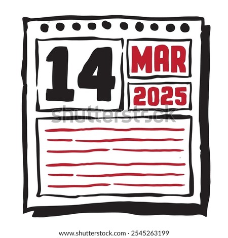 This illustration features a sleek 2025 calendar with clear date and month markings, designed for easy planning. Minimalist and organized, it highlights each date month and note lines 14 March