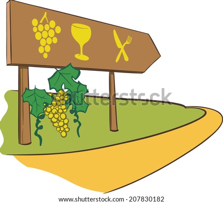 Wine road sign with grapes, food and drinks sign, isolated vector illustration
