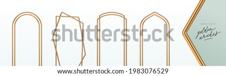 Set of realistic golden metal arches. 3d golden architectural elements. Modern decoration. Minimal decorative shapes. Vector illustration. Zdjęcia stock © 