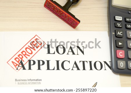 Approved the loan application, approved seal was shot