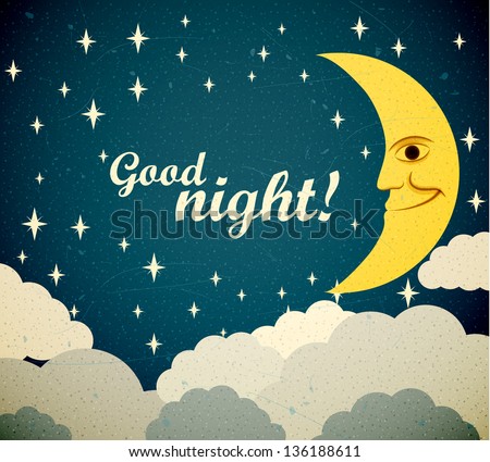 Retro Illustration Of A Smiling Moon Wishing Good Night. Eps10 Vector ...