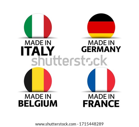 Set of four Italian, German, Belgian and French stickers. Made in Italy, Made in France, Made in Germany and Made in Belgium. Simple icons with flags isolated on a white background
