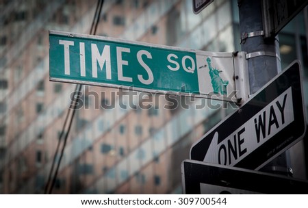 NEW YORK CITY, USA - SEPTEMBER, 2014: Times Square street sign in New York City