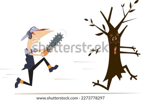 Cartoon worker with chainsaw, tree.
Cartoon tree running away from woodcutter with chainsaw. Isolated on white background
