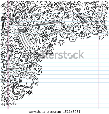 Inky Back to School Notebook Doodles with Apple, Soccer Ball, Art Supplies and Book- Hand-Drawn Vector Illustration Design Elements on Lined Sketchbook Paper Background