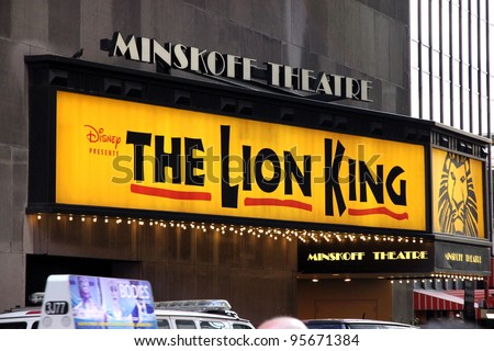 NEW YORK - JULY 16: The Lion King sign on July 17, 2011 in New York. With more than 5,350 performances, The Lion King is now Broadway\'s seventh longest-running show in history.