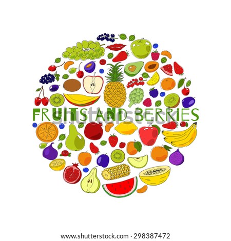 Round from fruits. Food hand drawn vector elements. Fruits and berries. Vitamins. Colorful vector background. Healthy food.