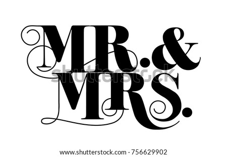 Mr. and Mrs. design appropriate for weddings and anniversary, vintage style