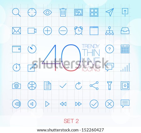 40 Trendy Thin Line Icons for web and mobile Set 2