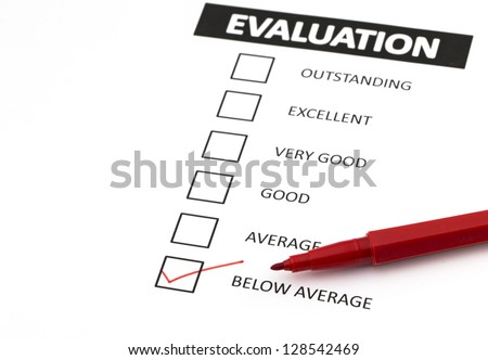 Evaluation form with a tick placed in below average check-box.