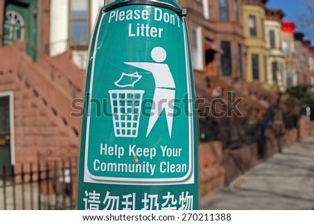 Please Don\'t Litter sign in Brownstone Brooklyn neighborhood