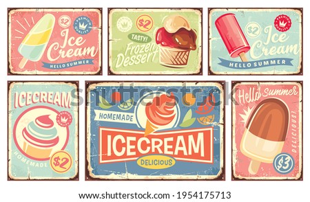 Ice cream and summer desserts vintage tin signs collection. Retro signs set with ice creams and frozen desserts. Sweet food, dairy and fruits products vector illustrations.