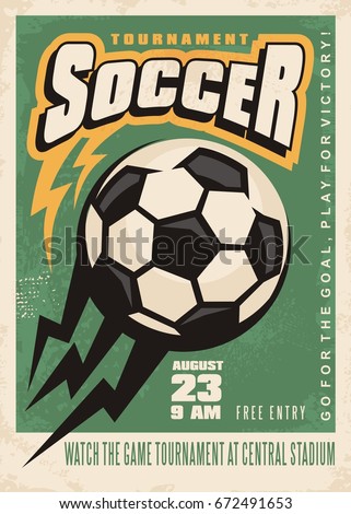 Soccer tournament vector poster template with soccer ball and creative letterhead on green background. Football match flyer layout, Sports and recreation theme.