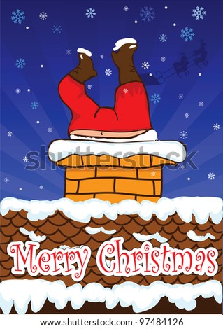 Fat Santa Stuck In Chimney Stock Vector Illustration 97484126 ...