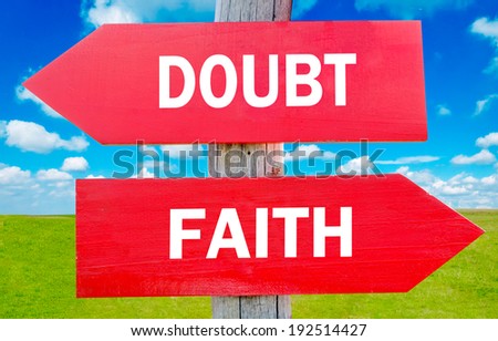 Doubt or Faith choice showing strategy change or dilemmas