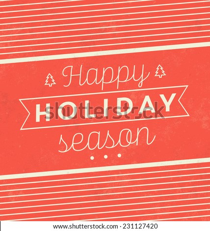 Vintage Christmas Typographic Background / Retro Design / Happy Holiday Season
