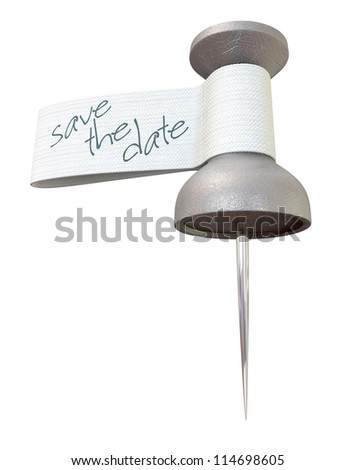 A metal thumbtack with a material tag and the words save the date written on it