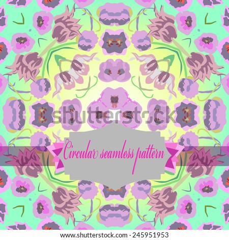 Circular seamless  pattern of colored floral motif, flowers, tulips, label on a gradient  background. Hand drawn.