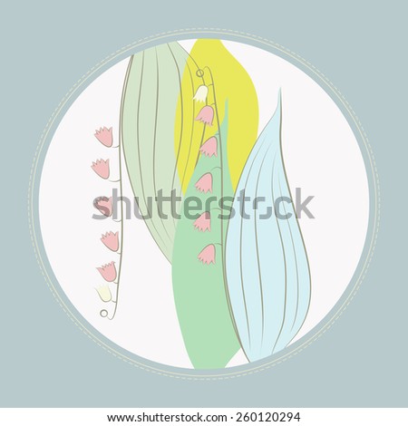 Card with colored floral motif, lily of the valley on a circle. Hand drawn.