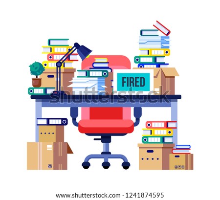 Interior office room, workplace. Office table, workplace with pile of paper documents, file folder, business working. Business documents, carton boxes. Fired, dismissal from work. Vector illustration.