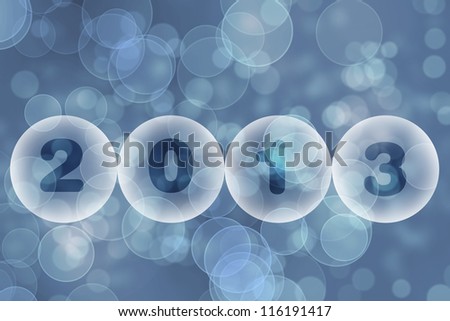 New Year 2013 greeting card  ;blue abstract background