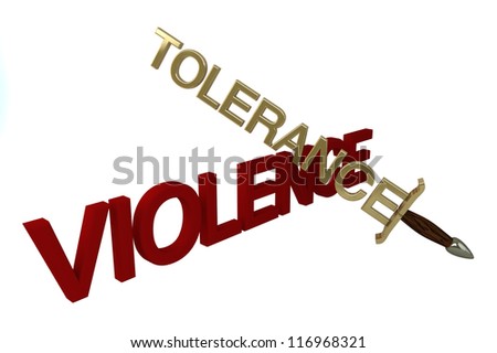 3d Concept TOLERANCE gold sword cut red word VIOLENCE on white background