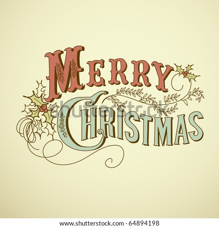 Vintage Christmas Card. Merry Christmas lettering