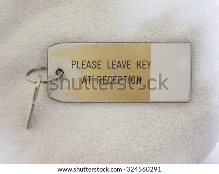 Hotel room key - Please leave key at reception