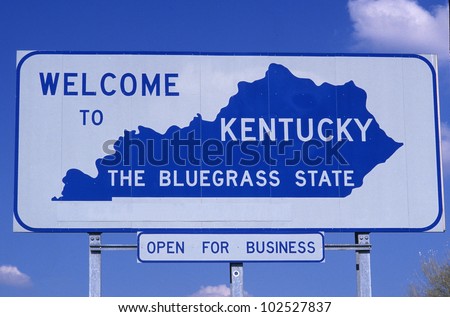 Welcome To Kentucky Sign Stock Photo 102527837 : Shutterstock