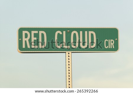 Road sign for Red Cloud Circle named for famous Indian chief, Red Cloud, South Dakota