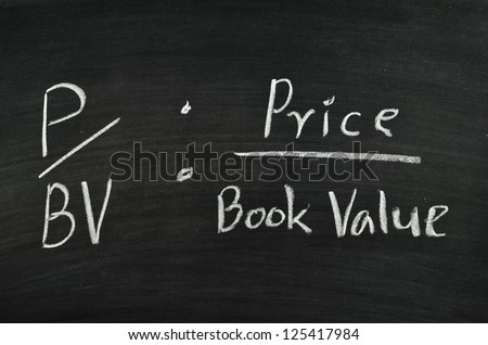 price per book value ratio written on blackboard