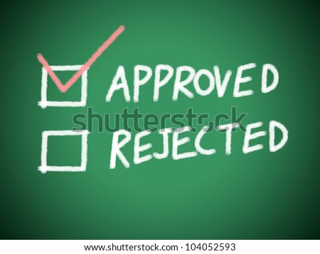 Approved and reject on the blackboard