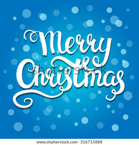 Merry Christmas Greeting, Handwriting Typography. Vector Illustration