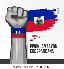 1 January Haiti Independence Day. In Haitian Ayiti 1 Janvye Pwoklamasyon Endepandans Ayiti - Powered by Shutterstock