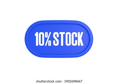 10 Percent Stock Sign In Blue Color Isolated On White Background, 3d Illustration.