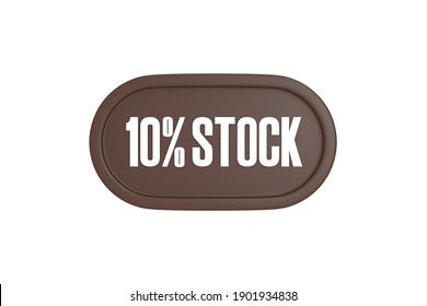 10 Percent Stock Sign In Brown Color Isolated On White Background, 3d Illustration.