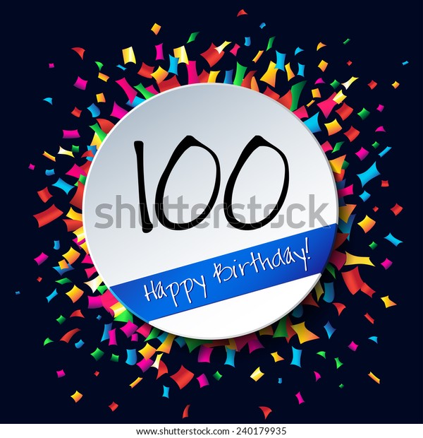 100 Happy Birthday Background Card Colorful Stock Illustration 240179935