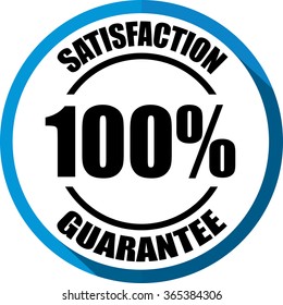 100% Satisfaction Guarantee Blue, Button,label And Sign.