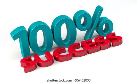 100% Success. Concept 3d Rendering Illustration. Isolated White Background.