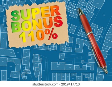 110% state bonus, called Super Bonus 110%, and money concession for the construction of building works to improve the thermal efficiency of buildings - 
3D illustration with imaginary city map