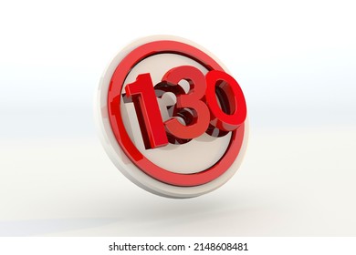 130 Km Speed Limit 3d Traffic Stock Illustration 2148608481 | Shutterstock