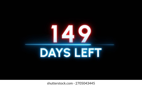 149- Days left countdown number. Neon timer clock illustration.  Neon counter days.