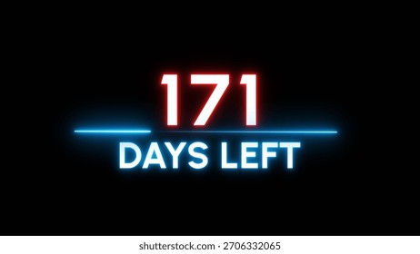 171- Days left countdown number. Neon timer clock illustration.  Neon counter days.