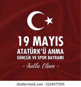 19. Mai Gedenken an Atatürk, Jugend- und Sporttag.
(Türkisch: 19 Mayıs Atatürk'ü Anma Gençlik ve Spor Bayramı. )