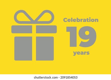 19 th Anniversary. Happy 19th birthday. Celebration 19 years. Yellow greeting card. Postcard for YY years. Baner with a silhouette of a gift.  nineteen  anniversary logo