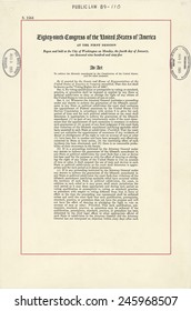 1965 Voting Rights Act. The full title of the law was 'An act to enforce the fifteenth amendment to the Constitution of the United States, and for other purposes.' Aug. 6, 1965.