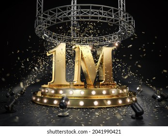 1M One Million Followers Celebration. Number 1M On The Stage With Spotlight And Confetti. 3d Illustration 