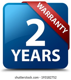 2 years warranty glossy blue square button