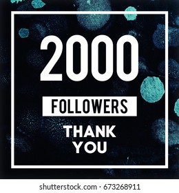 2000 Followers Thank You Message Black Stock Illustration 673268911 ...